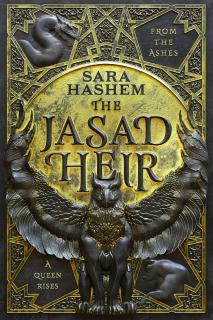 The Jasad Heir [Hashem Sara] (The Scorched Throne #1)