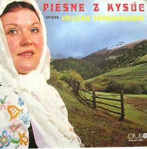 vinyl LP Piesne z Kysúc spieva Helena Záhradníková (LP bazár)