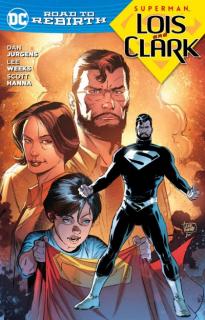 Superman: Lois and Clark (Superman: DC Road to Rebirth)